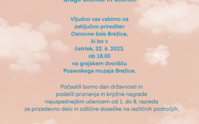 Vabilo na zaključno prireditev Osnovne šole Brežice in spremenjena lokacija prireditve, ki bo na grajskem dvorišču Posavskega muzeja Brežice